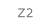 Z2
